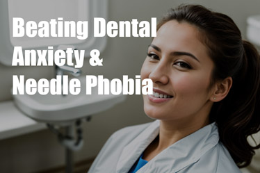 dental anxiety needle phobia strategies feature